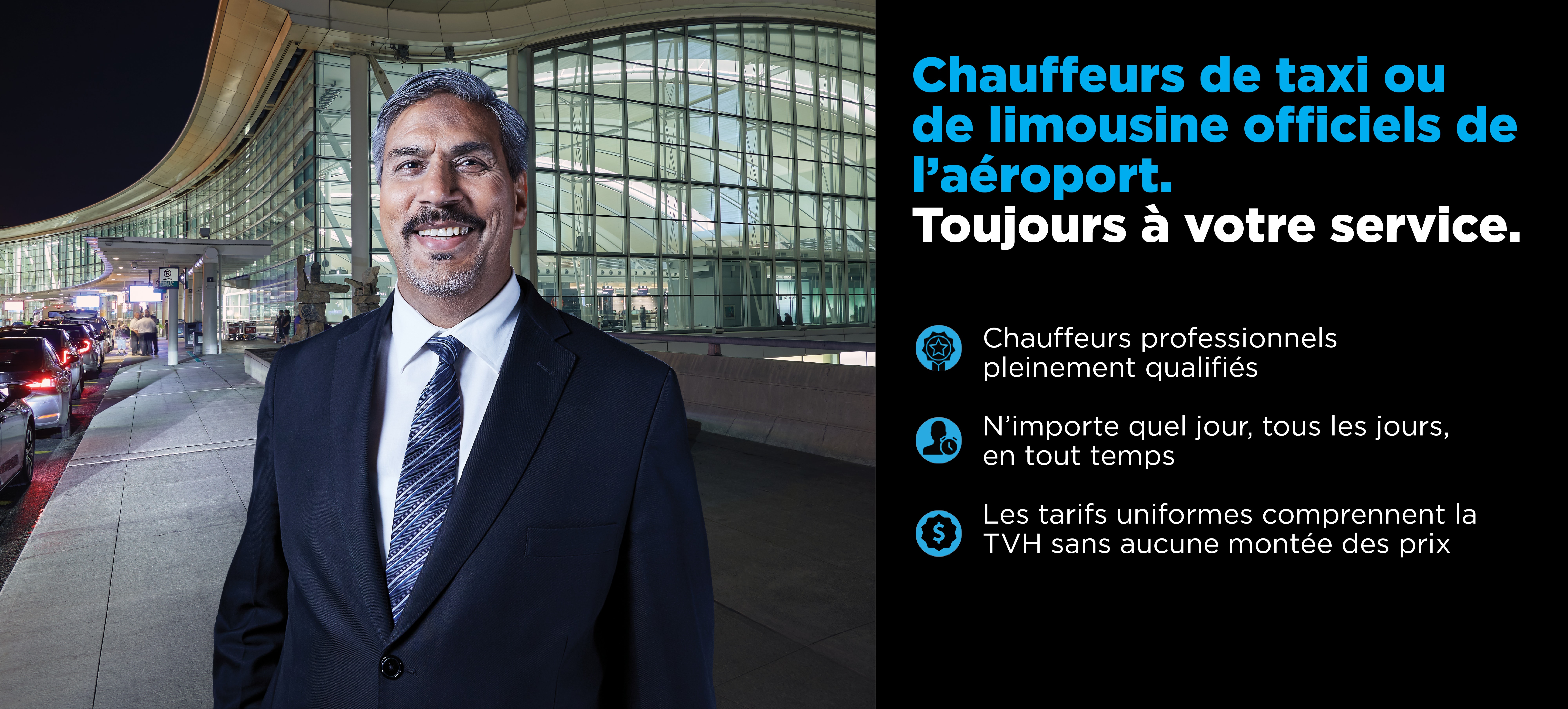 Chauffeurs de taxi ou de limosine officiels de l'aeroport, toujours a votre service